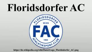 Floridsdorfer AC [upl. by Yecac]