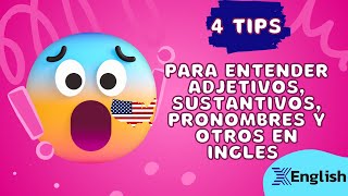 Sustantivos adjetivos adverbios en inglés explicados fácilmente [upl. by Stu]