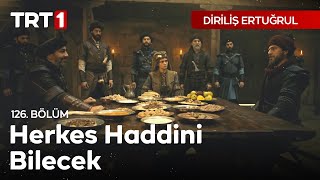 Diriliş Ertuğrul 126 Bölüm  Ertuğrul’un Emir Bahattine haddini bildirmesi [upl. by Robin]