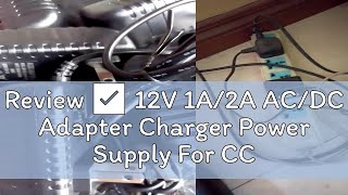 Review ✅ 12V 1A2A ACDC Adapter Charger Power Supply For CCTV Security  TV Plus  WIFI Routers [upl. by Suoirtemed415]