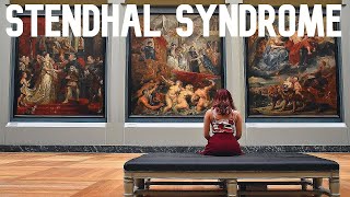 The Stendhal Syndrome Also known As Florence Syndrome Or Hyperkulturemia [upl. by Frohne]