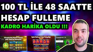 100 TL İLE 48 SAATTE HESAP FULLEME 🎯KADRO HARİKA OLDU 😲eFootball 2025 Mobile Sıfırdan Kadro Kurma [upl. by Dniren355]