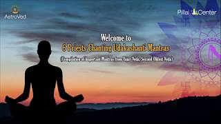 Udakashanti Mantras  Chanting by 6 Priest  Important Mantras from Yajur Veda [upl. by Aicnarf186]