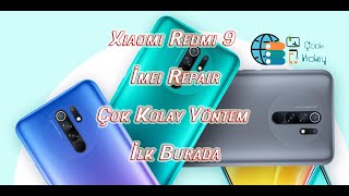 Xiaomi Redmi 9 imei repair  Box Olmadan En Detaylı Anlatım Çok Kolay Yöntem ve Dosyalar ilk Burada [upl. by Nade]