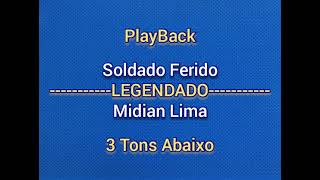 Soldado Ferido  Midian LimaPlayBack 3 Tons AbaixoLEGENDADO [upl. by Aholah]