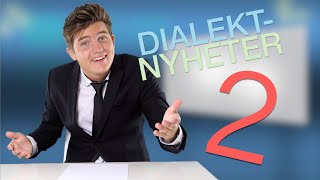 Dialektnyheter 2 [upl. by Nations62]