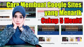 Cara Membuat Google Sites Guru Penggerak yang Menarik  Cara Membuat Google Sites yang Menarik [upl. by Jarita]