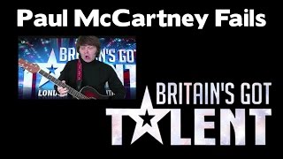 WOW  Paul McCartney Fails Britains Got Talent [upl. by Nehr]