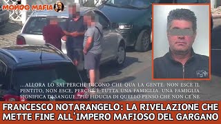 Svelati i Segreti del clan mafioso Il pentito Francesco Notarangelo fa rivelazioni shock [upl. by Notnek]