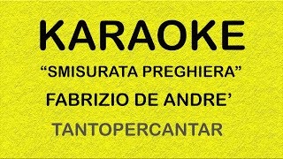 SMISURATA PREGHIERA Fabrizio De Andrè COVER e KARAOKE EXPRESS [upl. by Eenal]