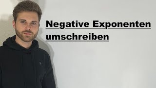 Negative Exponenten umschreiben  Verständlich erklärt [upl. by Haym493]