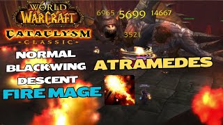 Atramedes  Fire Mage PoV  Normal Blackwing Descent  WoW Cataclysm Classic [upl. by Hsepid]