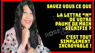 SAVEZ VOUS CE QUE LA LETTRE quotMquot DE VOTRE PAUME DE MAIN SIGNIFIE  CEST TOUT SIMPLEMENT INCROYABLE [upl. by Charita]