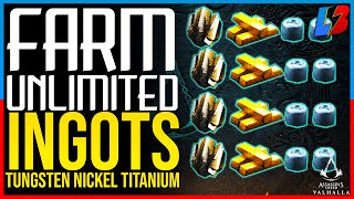 HOW TO FARM UNLIMITED TUNGSTEN INGOTS NICKEL INGOTS Assassins Creed Valhalla  Farm Titanium [upl. by Buckingham]