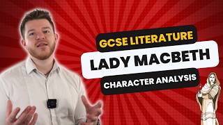 Lady MacBeth Character Analysis  Guilt Femininity and Pressure GCSE Literature  MacBeth [upl. by Neryt]