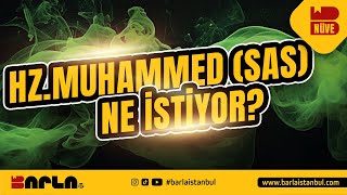 HZMUHAMMED SAS NE İSTİYOR  Nüve  Barla İstanbul [upl. by Herschel]