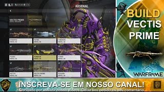 Vectis Prime Build Brasil Warframe [upl. by Aljan]