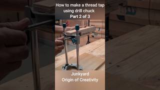 Part 2 of 3 how to build a thread tap using drill chuck woodworkinghacks woodworkingtoolguide [upl. by Lunt568]