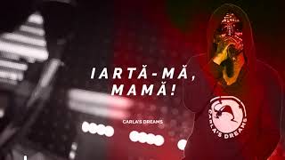 Carlas Dreams Iartă mă mamă Official Lyrics [upl. by Grantland]