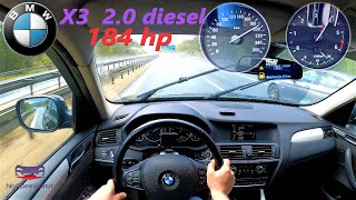 BMW X3 F25 I 20d 184hp Top speed and Acceleration on Autobahn [upl. by Winou]