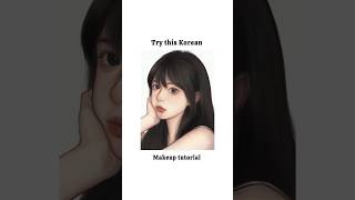 Korean makeup tutorial shorts aesthetic trending korean makeup [upl. by Launcelot675]