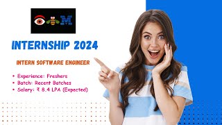 IBM Hiring Intern Software Engineer  2024 [upl. by Kelila]