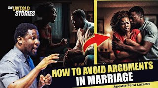 Apostle Femi Lazarus advices couples never to respond to every conversation with argument [upl. by Nojed]