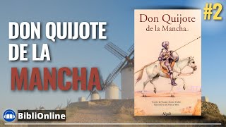 Don Quijote de la Mancha AUDIOLIBRO COMPLETO 2  VOZ NARRADOR PROFESIONAL [upl. by Macy128]