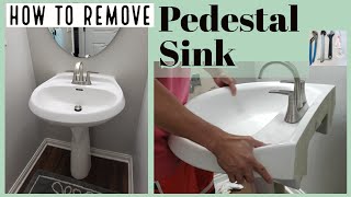 Pedestal Sink Removal  by a Real Regular Homeowner with voice prompts [upl. by Quiteria]