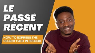 How to express the recent past in French [upl. by Nnylesor]