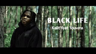 BLACKLIFEKALITFEAT youvensdumas OFFICIEL VIDÉO [upl. by Akinak]