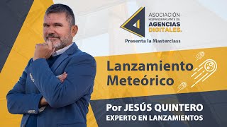 Masterclass Lanzamiento Meteórico con Jesus Quintero [upl. by Iphlgenia]