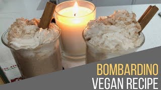 Bombardino Vegan Recipe [upl. by Zimmermann]