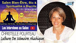 SALON BIENÊTRE DE BIARRITZ  Christelle Pourteau  Lectures des Mémoires Akashiques [upl. by Petronilla542]