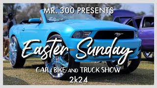 Mr 300 presents Easter Sunday Car Bike and Truck Show South Carolina  Part2  GREAZZZYWHIPZ [upl. by Warrick]