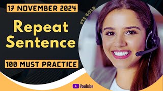 PTE Repeat Sentence  NOVEMBER 2024  MUST PRACTICE [upl. by Ax]