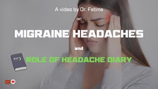 Migraine headaches and role of headache diary [upl. by Bernardi]