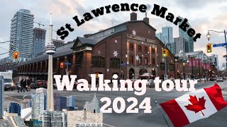 walking tour St Lawrence Market downtown Toronto 2024 [upl. by Jeb287]