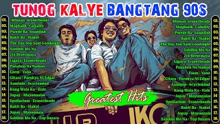 Tunog Kalye Songs 90s  Batang Songs 90s Eraserheads Parokya ni Edgar Siakol Callalily Hale [upl. by Nilats]