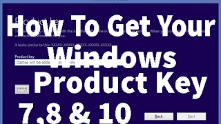 How To get Your Windows Product Key Version 7 8 amp10  Product Keys in Description [upl. by Okiman]