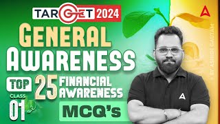 Top 25 Financial Awareness MCQs  General Awareness for Bank Exam 2024 by Ashish Gautam [upl. by Ainahtan716]