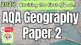 AQA Geography Paper 2  Exam Question Revision  Halfterm live [upl. by Weir]