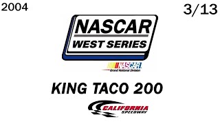 2004 King Taco 200  NASCAR West Series [upl. by Hershell504]