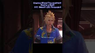 Round 2 Queens Blood Tournament BGM  Final Fantasy 7 Rebirth Jazzy Music OST 4K High Quality [upl. by Gebhardt12]