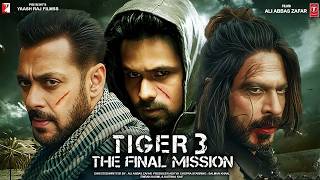 Tiger 3 Full Movie HD 2024  Salman Khan  Katrina Kaif  Emraan Hashmi  Shahrukh Khan  New Hindi [upl. by Adair23]