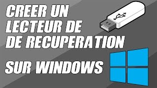 TUTO CRÉER UNE CLÉ DE RÉCUPÉRATION  WINDOWS 10  8  7 [upl. by Nayrda]