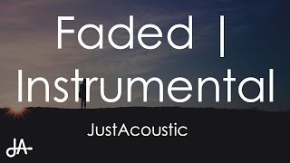 Faded  Alan Walker Acoustic Instrumental [upl. by Legna]