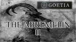 THE ABREMELIN II [upl. by Garling]