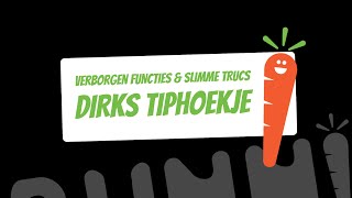 Dirks Tiphoekje ⚙️  Verborgen functies en slimme trucjes [upl. by Ocire]