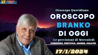 Oroscopo di Branko di oggi 1712024  Le previsioni segno per segno [upl. by Saudra154]